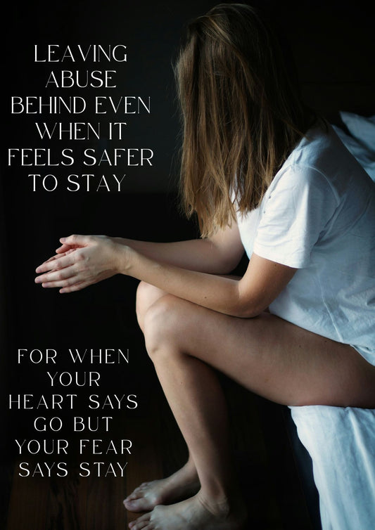Leaving Abuse Behind even when if feel safe to stay : PDF Guide
